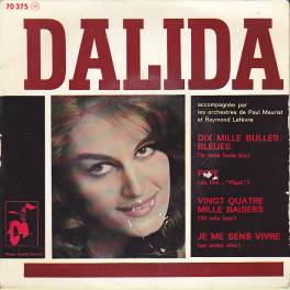 EP DALIDA DIX MILLE BULLES BLEUES + 3