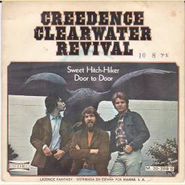 SINGLE CREEDENCE CLEARWATER REVIVAL SWEET HITCH-HIKER