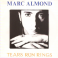 SINGLE MARC ALMOND - TEARS RUN RINGS