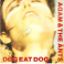 SINGLE ADAM AND THE ANTS DOG EAT DOG