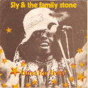 SINGLE SLY & THE FAMILY STONE - TIME FOR LIVIN