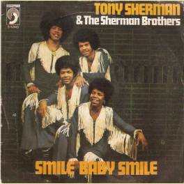 SINGLE TONY SHERMAN & THE SHERMAN BROTHERS - SMILE BABY SMILE