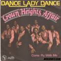 SINGLE CROWN HEIGHTS AFFAIR - DANCE LADY DANCE
